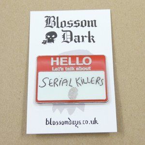 FREE ADD ON WITH PURCHASE Let's Talk Serial KillersTrue Crime Enamel Pin